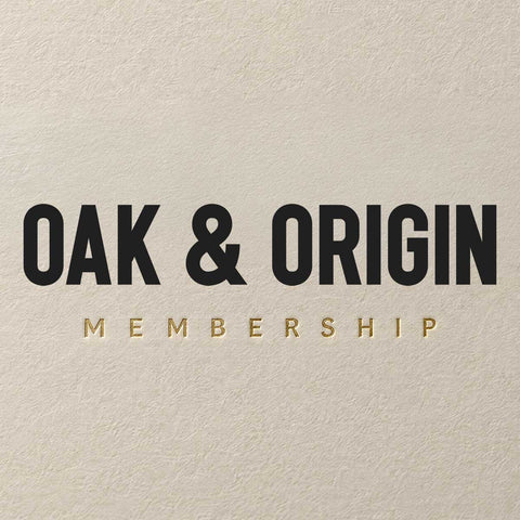 Oak & Origin Membership